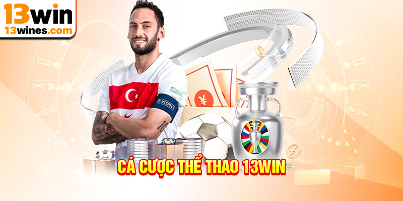 Bùng nổ cùng sảnh cược thể thao 13win